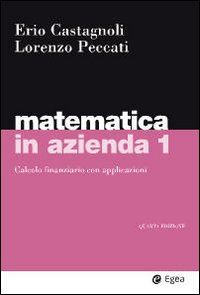 MATEMATICA IN AZIENDA 1 - QUARTA EDIZIONE