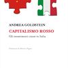 Capitalismo rosso. Gli investimenti cinesi in Italia