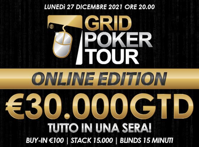 A Natale il Grid Poker Tour si trasferisce online il 27 dicembre prossimo