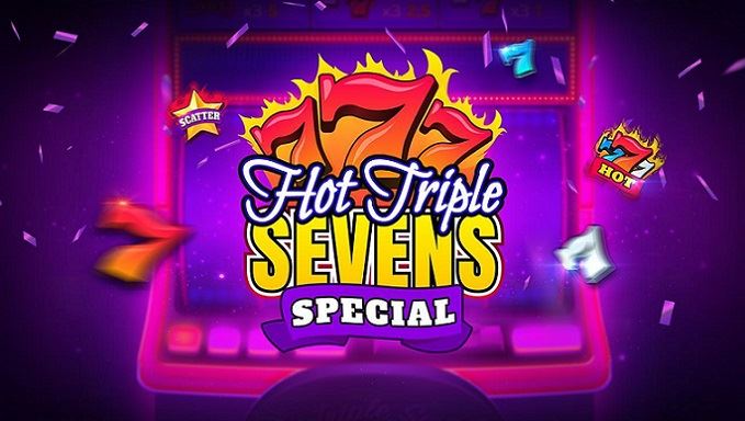 Evoplay, tra retrò e divertimento con Hot Triple Sevens Special