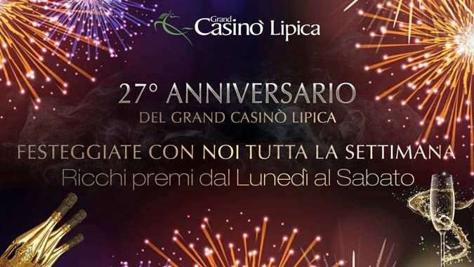 Grand Casino Lipica, è festa per il compleanno della Casa da gioco