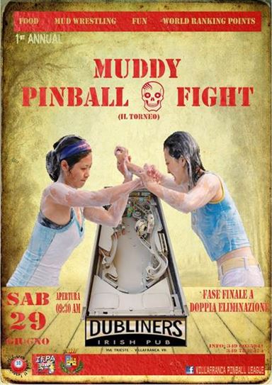 Muddy Pinball Tournament: a Villafranca sabato 29 giugno