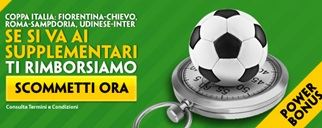 Coppa Italia: se si va ai supplementari Paddy Power rimborsa le scommesse