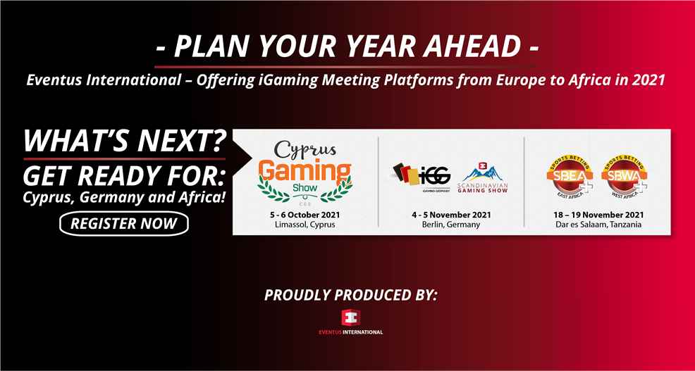 Eventus International – Offering iGaming Meeting Platforms from Europe to Africa in 2021