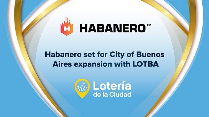 Habanero set for City of Buenos Aires expansion with LOTBA registration