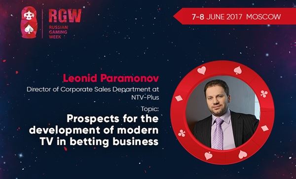 Russian Gaming Week: Paramonov (NTV-Plus) speak about modern tv in betting business