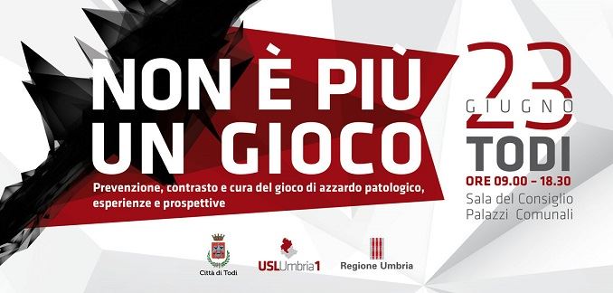 Umbria a confronto sulla legge sul Gap, convegno a Todi il 23 giugno
