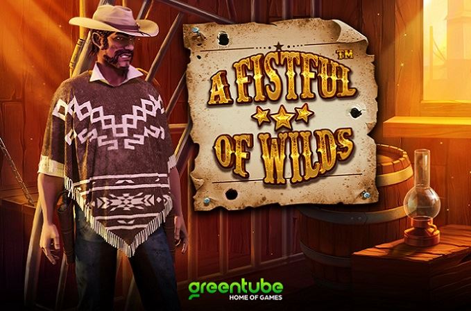 Greentube release A Fistful of Wilds the wildest Western adventure yet